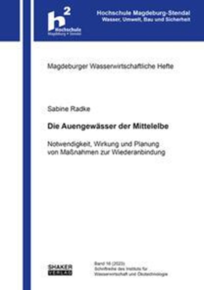 Die Auengewässer der Mittelelbe, Sabine Radke - Paperback - 9783844090857