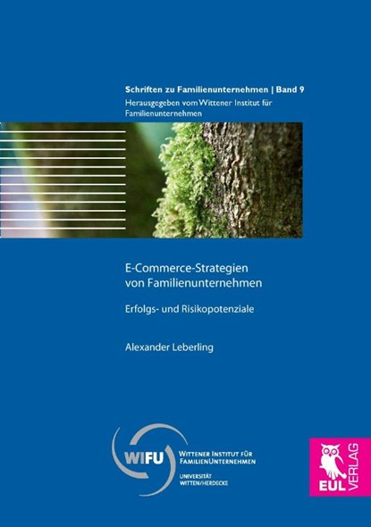 E-Commerce-Strategien von Familienunternehmen, Alexander Leberling - Paperback - 9783844101270