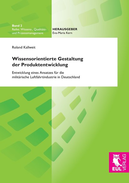 Wissensorientierte Gestaltung der Produktentwicklung, Roland Kallweit - Paperback - 9783844104011