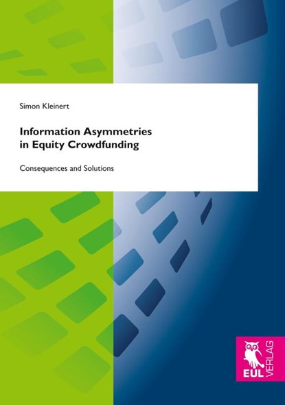 Information Asymmetries in Equity Crowdfunding, Simon Kleinert - Paperback - 9783844105964