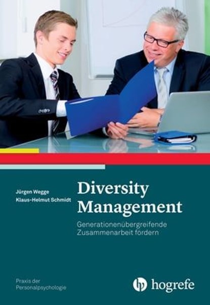 Diversity Management, Jürgen Wegge ; Klaus-Helmut Schmidt - Ebook - 9783844423846