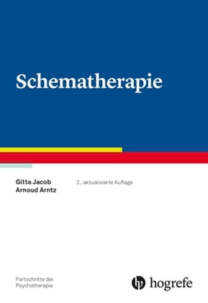 Schematherapie, Gitta Jacob ; Arnoud Arntz - Ebook - 9783844431254