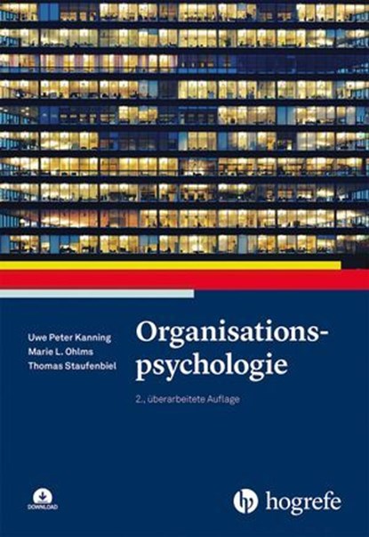 Organisationspsychologie, Uwe P. Kanning ; Marie Ohlms ; Thomas Staufenbiel - Ebook - 9783844433128