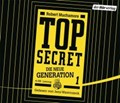 TOP SECRET - Die neue Generation 01. Der Clan | Robert Muchamore | 