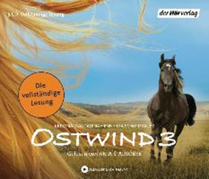 Ostwind 03 - Aufbruch nach Ora (Hörbuch), SCHMIDBAUER,  Lea ; Henn, Kristina Magdalena - AVM - 9783844519631