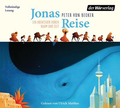Jonas Reise - Ein Abenteuer durch Raum und Zeit, Peter von Becker - AVM - 9783844544817