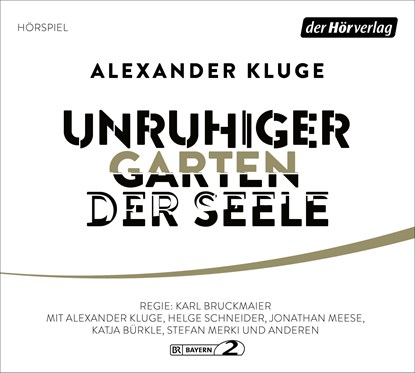 Unruhiger Garten der Seele, Alexander Kluge - AVM - 9783844548631