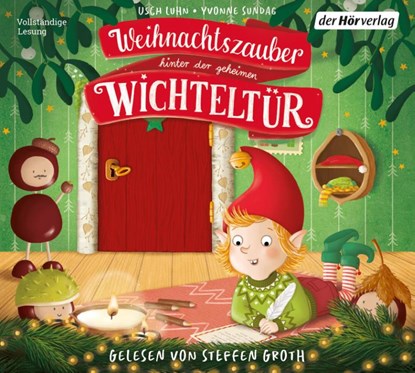 Weihnachtszauber hinter der geheimen Wichteltür, Usch Luhn - AVM - 9783844550054