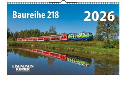 Baureihe 218 - 2026, niet bekend - Paperback - 9783844659580