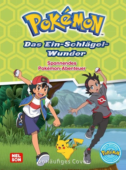 Pokémon Lesebuch: Das Ein-Schlägel-Wunder - Spannendes Pokémon-Abenteuer, niet bekend - Gebonden - 9783845128207