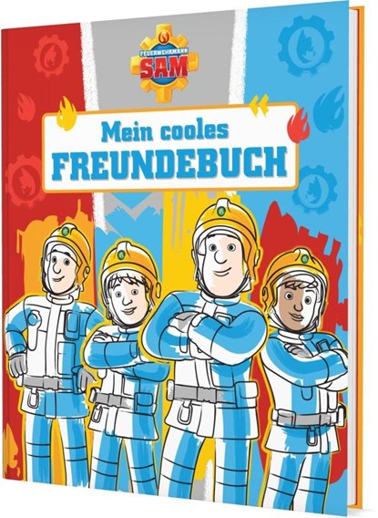 Feuerwehrmann Sam: Mein cooles Freundebuch, niet bekend - Gebonden - 9783845130521