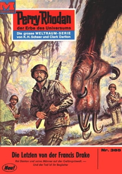 Perry Rhodan 385: Die Letzten von der FRANCIS DRAKE, Hans Kneifel - Ebook - 9783845303840