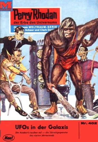 Perry Rhodan 402: Ufos in der Galaxis, Clark Darlton - Ebook - 9783845304014
