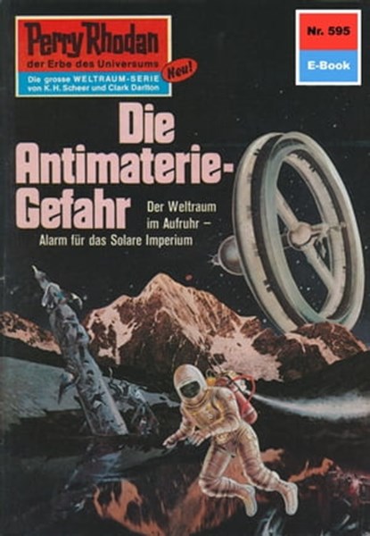 Perry Rhodan 595: Die Antimaterie-Gefahr, Hans Kneifel - Ebook - 9783845305943