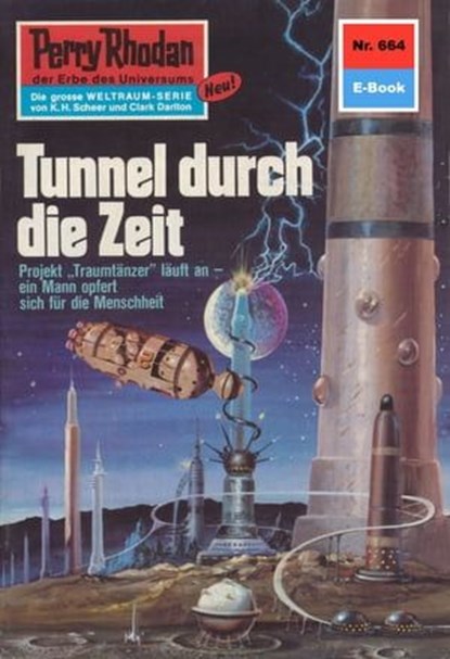 Perry Rhodan 664: Tunnel durch die Zeit, H.G. Ewers - Ebook - 9783845306636
