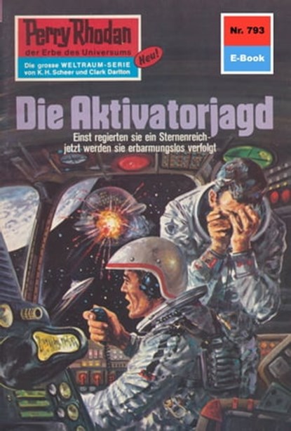 Perry Rhodan 793: Die Aktivatorjagd, H.G. Ewers - Ebook - 9783845307923