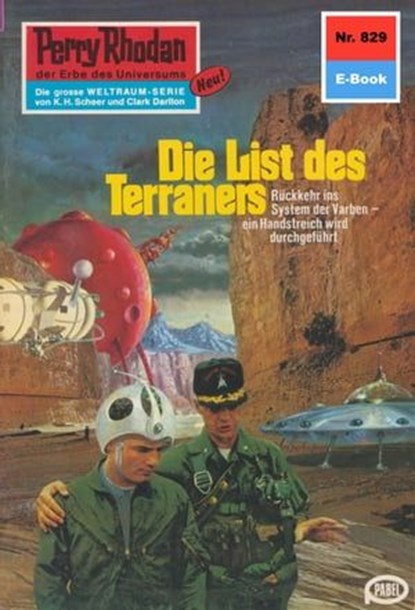 Perry Rhodan 829: Die List des Terraners, William Voltz - Ebook - 9783845308289