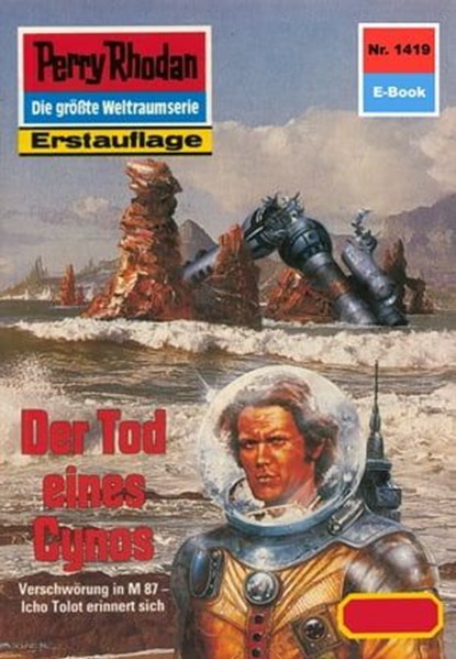 Perry Rhodan 1419: Der Tod eines Cynos, H.G. Ewers - Ebook - 9783845314181