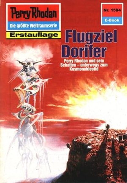 Perry Rhodan 1594: Flugziel Dorifer, Robert Feldhoff - Ebook - 9783845315935