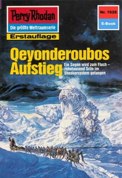 Perry Rhodan 1626: Qeyonderoubos Aufstieg, Robert Feldhoff - Ebook - 9783845316253