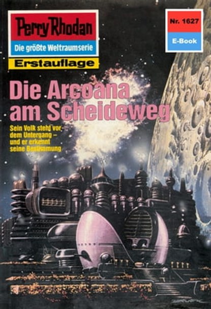 Perry Rhodan 1627: Die Arcoana am Scheideweg, Robert Feldhoff - Ebook - 9783845316260
