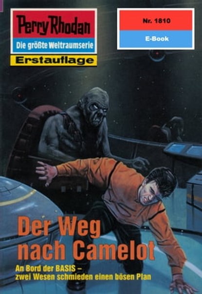 Perry Rhodan 1810: Der Weg nach Camelot, Arndt Ellmer - Ebook - 9783845318097