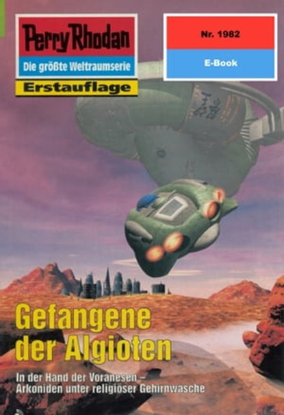 Perry Rhodan 1982: Gefangene der Algioten, Susan Schwartz - Ebook - 9783845319810