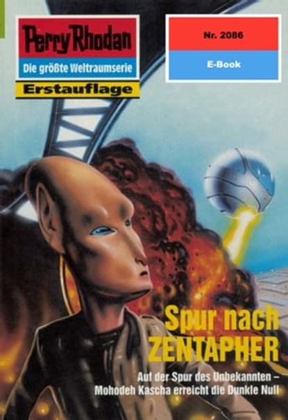 Perry Rhodan 2086: Spur nach ZENTAPHER, Uwe Anton - Ebook - 9783845320854