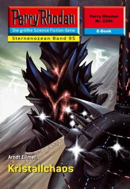 Perry Rhodan 2294: Kristallchaos, Arndt Ellmer - Ebook - 9783845322933