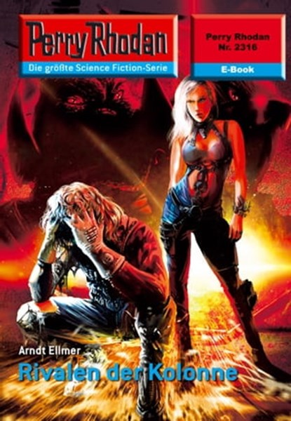 Perry Rhodan 2316: Rivalen der Kolonne, Arndt Ellmer - Ebook - 9783845323152