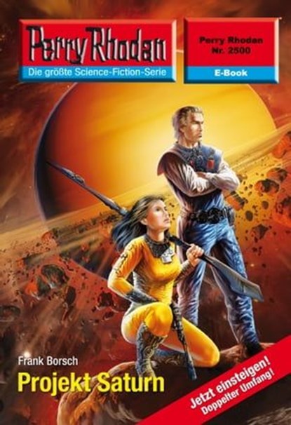 Perry Rhodan 2500: Projekt Saturn, Frank Borsch - Ebook - 9783845324999