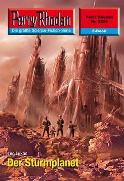Perry Rhodan 2524: Der Sturmplanet, Leo Lukas - Ebook - 9783845325231