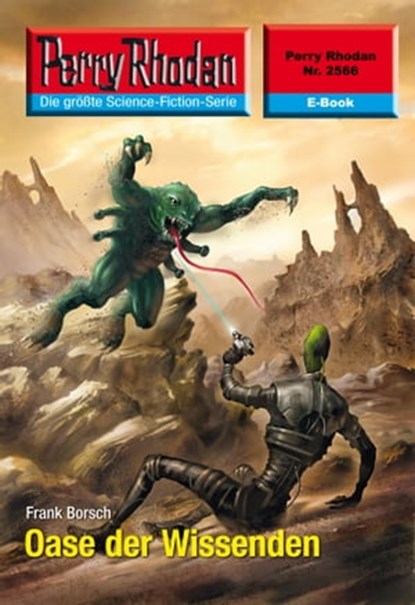 Perry Rhodan 2566: Oase der Wissenden, Frank Borsch - Ebook - 9783845325651