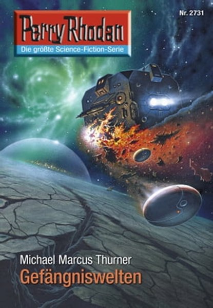 Perry Rhodan 2731: Gefängniswelten, Michael Marcus Thurner - Ebook - 9783845327303