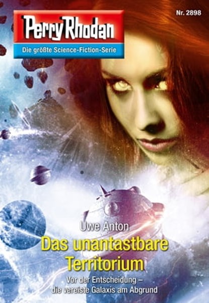 Perry Rhodan 2898: Das unantastbare Territorium, Uwe Anton - Ebook - 9783845328973