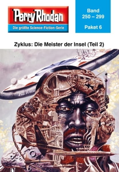 Perry Rhodan-Paket 6: Die Meister der Insel (Teil 2), niet bekend - Ebook - 9783845329451
