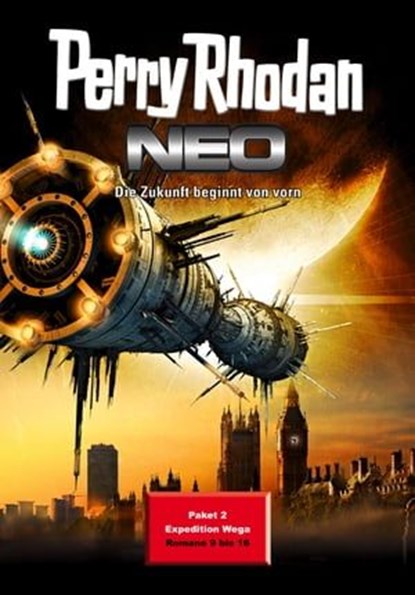 Perry Rhodan Neo Paket 2: Expedition Wega, Frank Borsch ; Christian Montillon ; Michael Marcus Thurner ; Marc A. Herren ; Hermann Ritter ; Wim Vandemaan ; Bernd Perplies - Ebook - 9783845333847