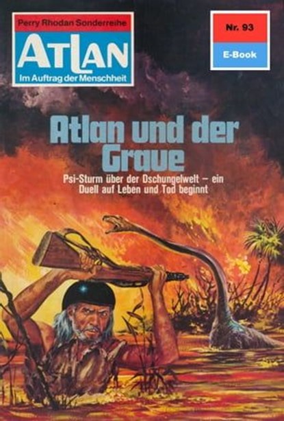 Atlan 93: Atlan und der Graue, Hans Kneifel - Ebook - 9783845339672