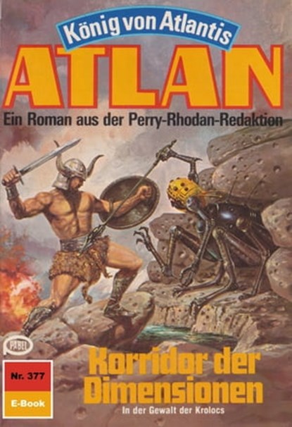 Atlan 377: Korridor der Dimensionen, Hans Kneifel - Ebook - 9783845342511