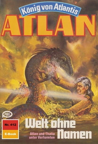 Atlan 412: Welt ohne Namen, Hans Kneifel - Ebook - 9783845342863