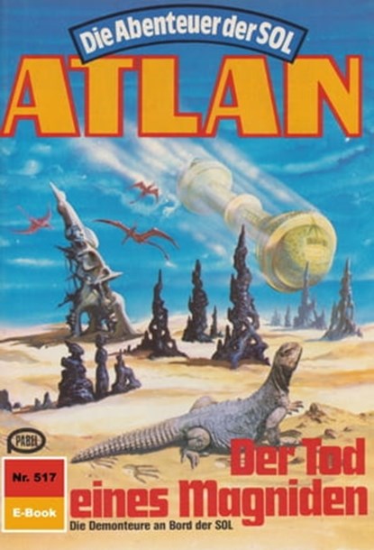 Atlan 517: Der Tod eines Magniden, Hans Kneifel - Ebook - 9783845343914
