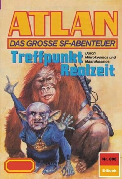 Atlan 808: Treffpunkt Realzeit, H.G. Ewers - Ebook - 9783845346823