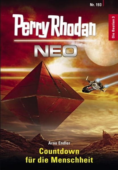 Perry Rhodan Neo 193: Countdown für die Menschheit, Arno Endler - Ebook - 9783845348933