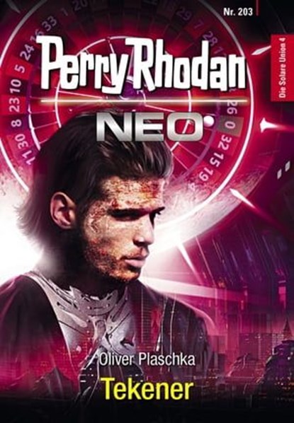 Perry Rhodan Neo 203: Tekener, Oliver Plaschka - Ebook - 9783845349039