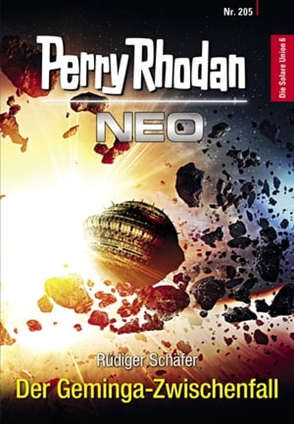 Perry Rhodan Neo 205: Der Geminga-Zwischenfall, Rüdiger Schäfer - Ebook - 9783845349053
