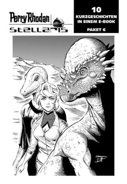 Stellaris Paket 6, Michael G. Rosenberg ; Ulf Fildebrandt ; Ruben Wickenhäuser ; Robert Schweizer ; Wim Vandemaan ; Olaf Brill ; Susan Schwartz - Ebook - 9783845349275