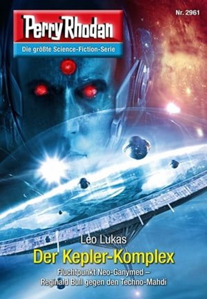 Perry Rhodan 2961: Der Kepler-Komplex, Leo Lukas - Ebook - 9783845350615