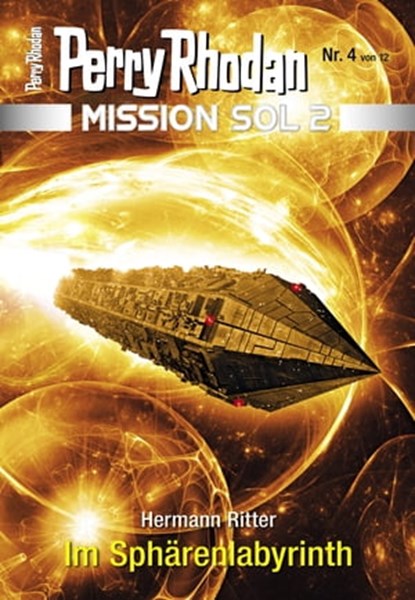 Mission SOL 2020 / 4: Im Sphärenlabyrinth, Hermann Ritter - Ebook - 9783845351452
