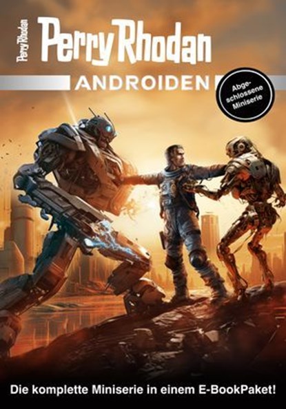 Androiden Paket, Marie Erikson ; Olaf Brill ; Kai Hirdt ; Dietmar Schmidt ; Lucy Guth ; Jacqueline Mayerhofer ; Madeleine Puljic ; Marlene von Hagen - Ebook - 9783845352008