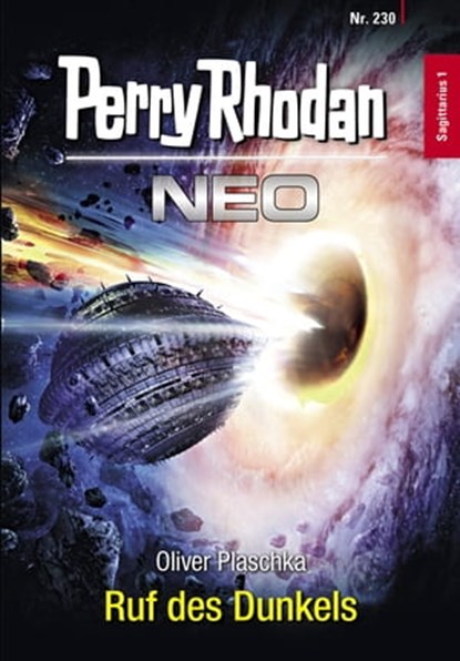 Perry Rhodan Neo 230: Ruf des Dunkels, Oliver Plaschka - Ebook - 9783845354309